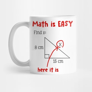 Math Is Easy Here It Is Funny Math Teacher Student Gift Mug